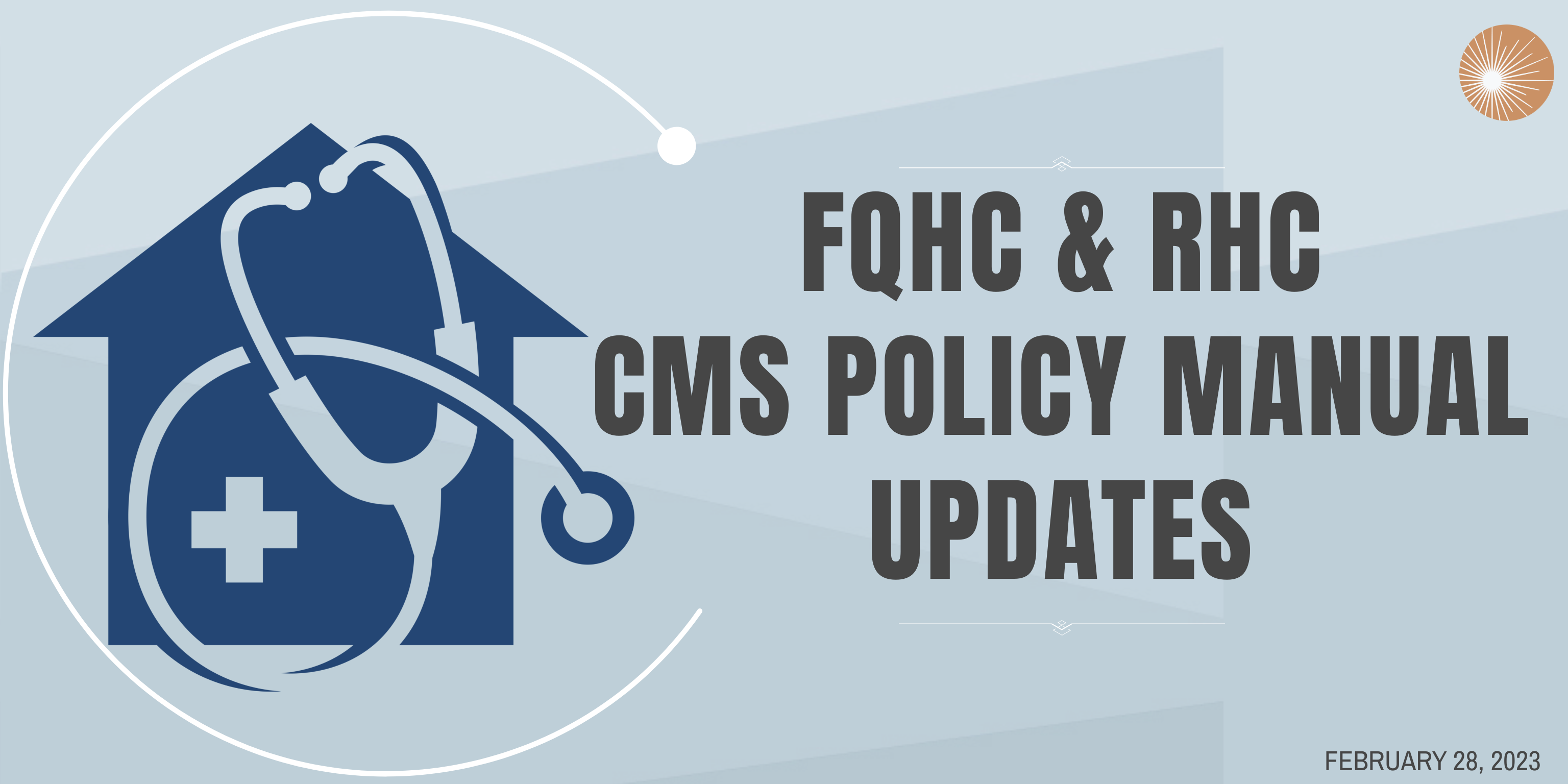 FQHC RHC CMS Policy Manual Updates CCHP FQHC RHC CMS Policy Manual Updates CCHP