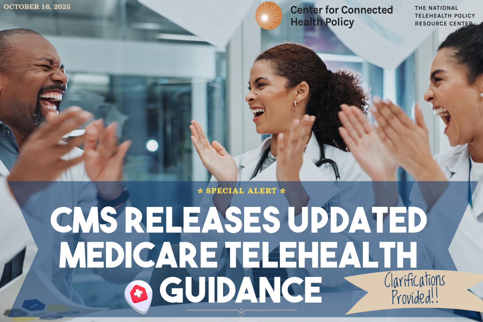 SPECIAL ALERT: CMS Releases Updated Medicare Telehealth Guidance ...